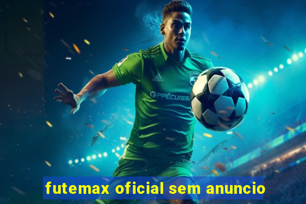 futemax oficial sem anuncio